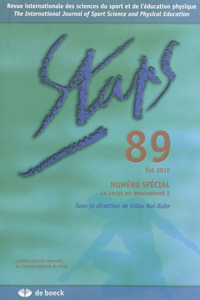 Staps, n° 89. Numéro spécial : le corps en mouvement 2 : été 2010