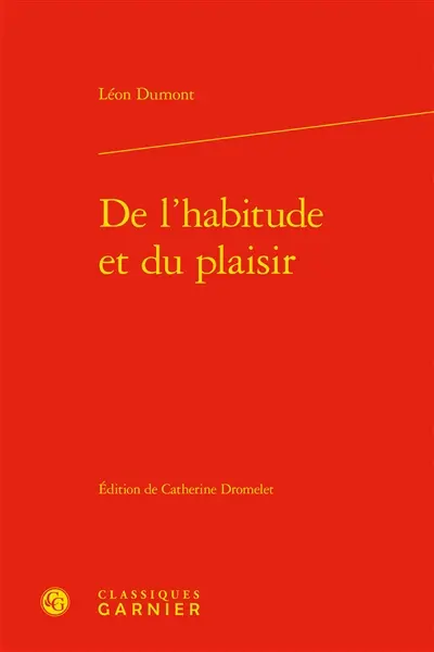 De l'habitude et du plaisir