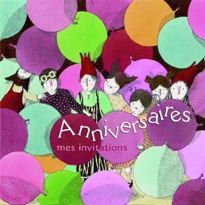 Anniversaires : mes invitations