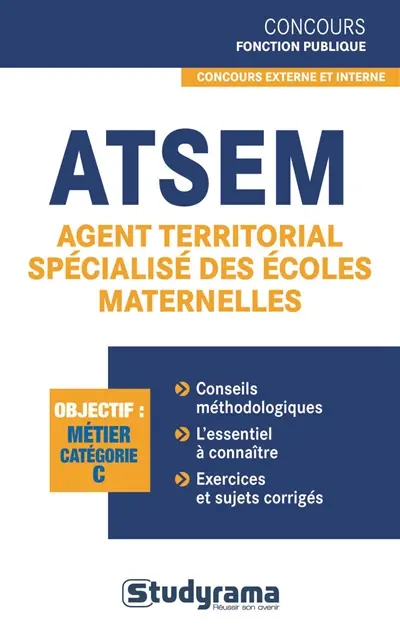ATSEM : agent territorial spécialisé des écoles maternelles