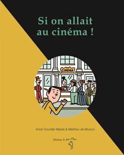 Si on allait au cinéma !