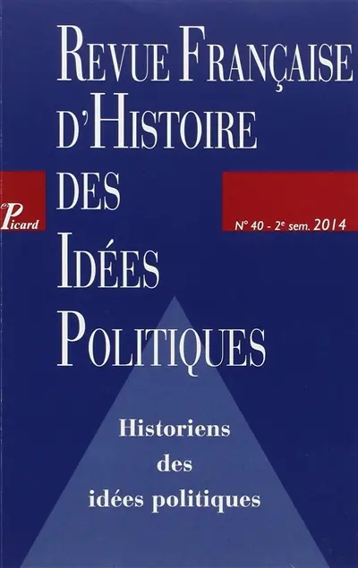 Revue française d'histoire des idées politiques, n° 40