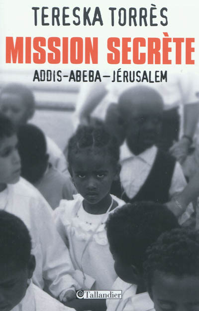 Mission secrète : Addis-Abeba-Jérusalem