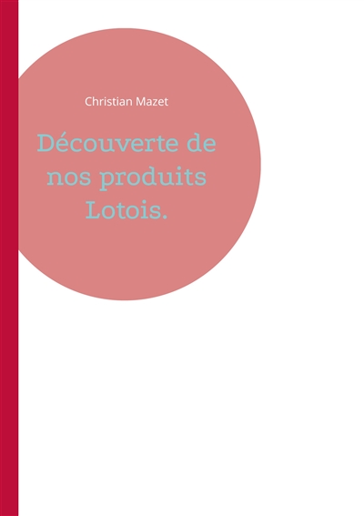 Découverte de nos produits...