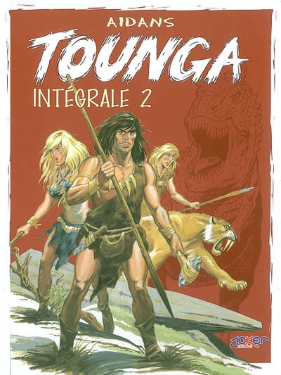 Tounga : intégrale. Vol. 2