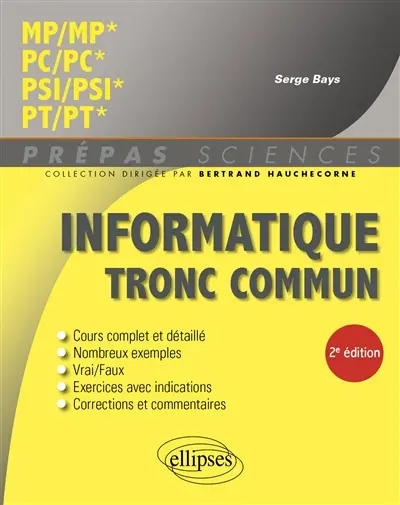 Informatique tronc commun : MP, MP*, PC, PC*, PSI, PSI*, PT, PT* : nouveaux programmes