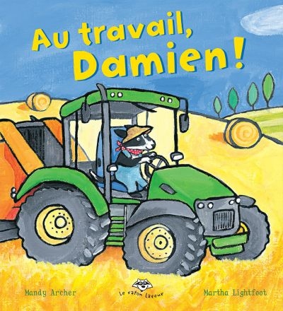 Au travail, Damien !