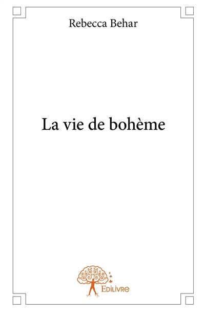 La vie de bohème