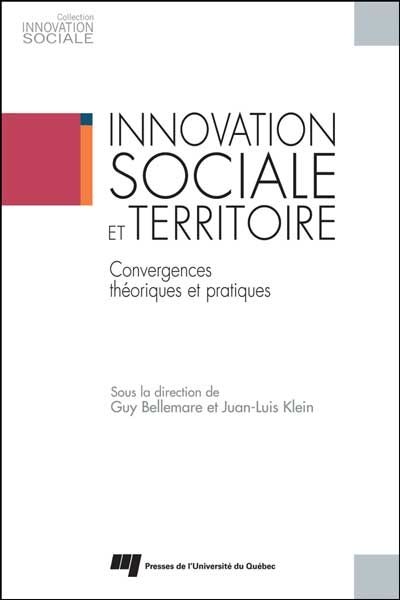 Innovation sociale et territoire : convergences théoriques et pratiques