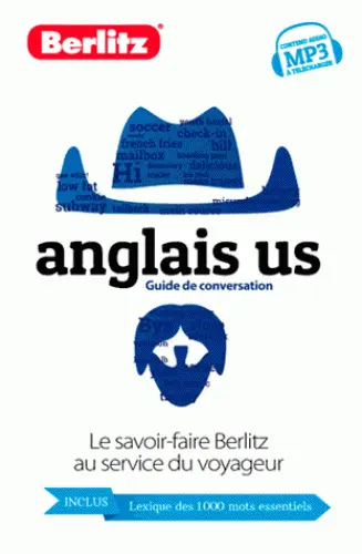 Anglais US : guide de conversation