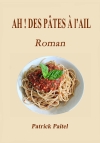 Ah ! : Des pâtes à l'ail