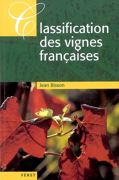Classification des vignes françaises