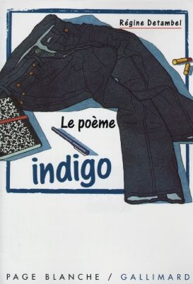 Le poème indigo