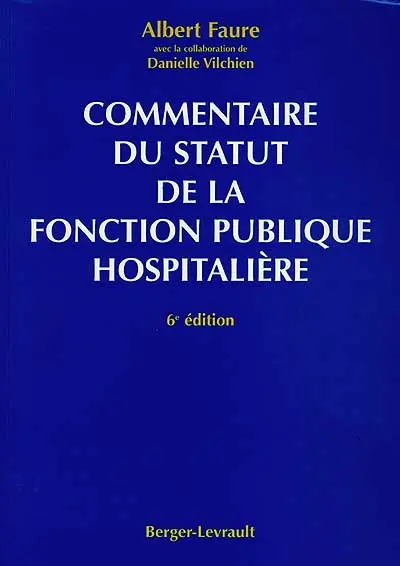 Commentaire du statut de la fonction publique hospitalière