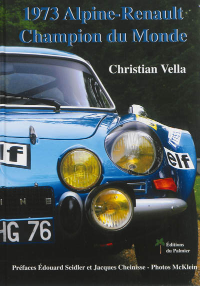 Alpine-Renault, champion du monde : 1973