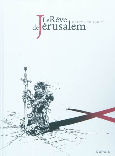 Le rêve de Jérusalem
