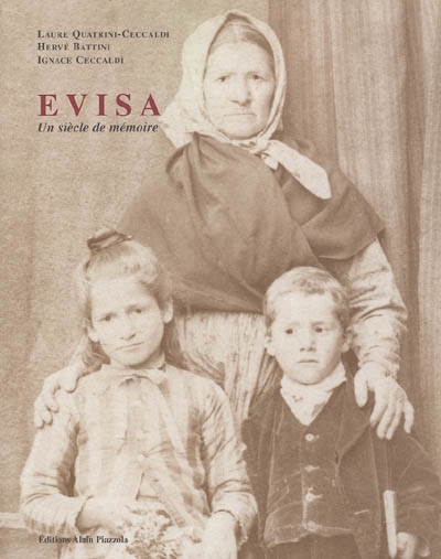 Evisa : un siècle de mémoire