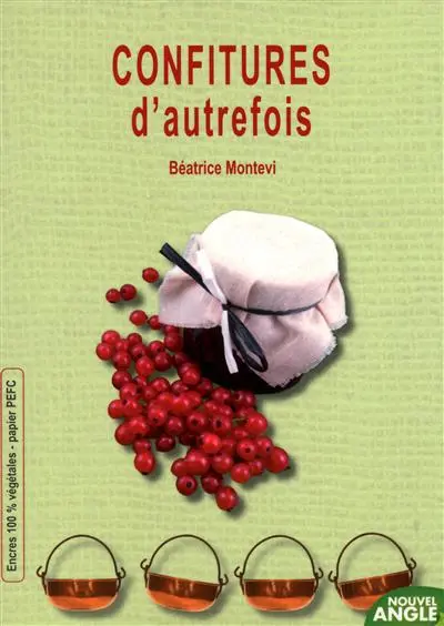 Confitures de nos grands-mères