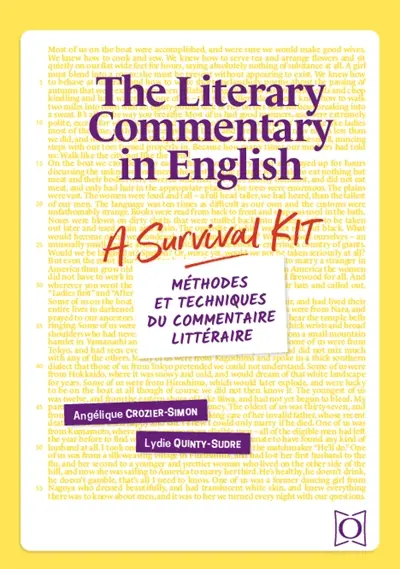 The literary commentary in English : a survival kit : méthodes et techniques du commentaire littéraire