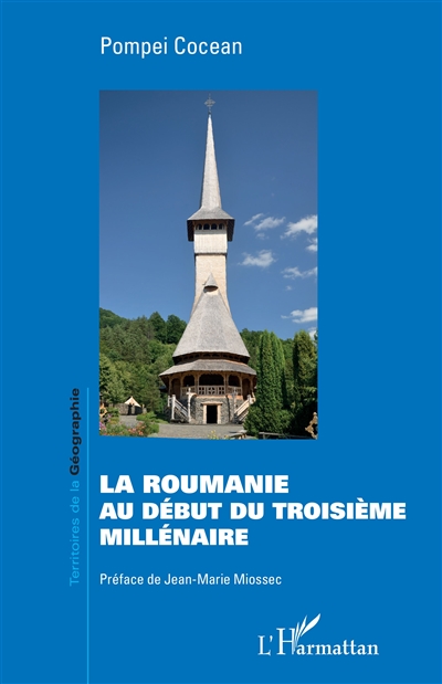 La Roumanie au début du troisième millénaire