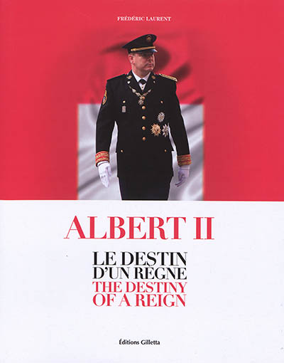 Albert II : le destin d'un règne. Albert II : the destiny of a reign