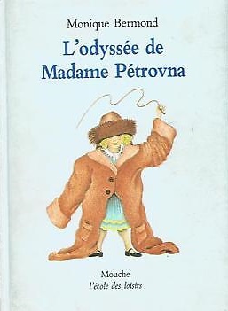 L'odyssée de madame Pétrovna