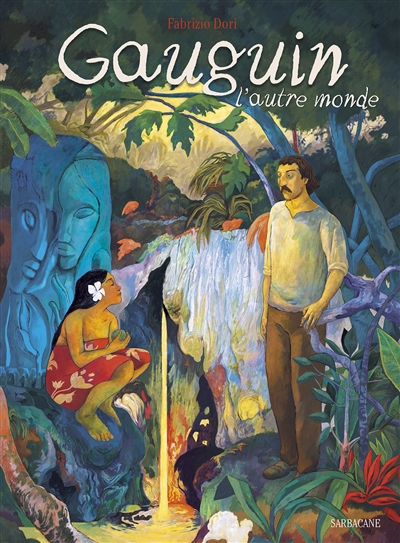 Gauguin l'autre monde