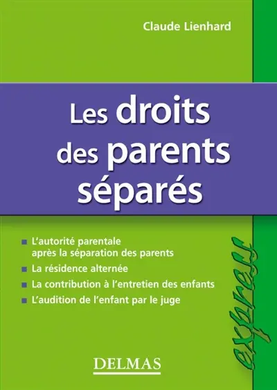 Les droits des parents séparés