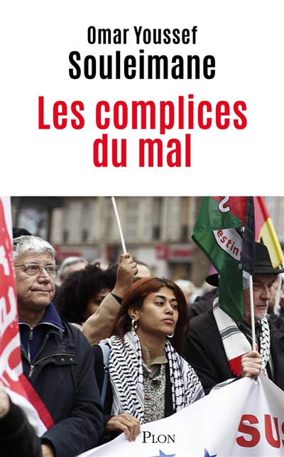 Les complices du mal