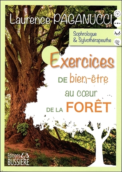 Exercices pour un bien-être au coeur de la forêt : une approche par la sophrologie et la respiration thérapeutique