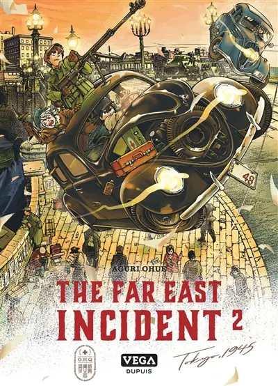 The far east incident. Vol. 2