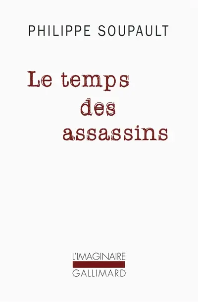 Le temps des assassins