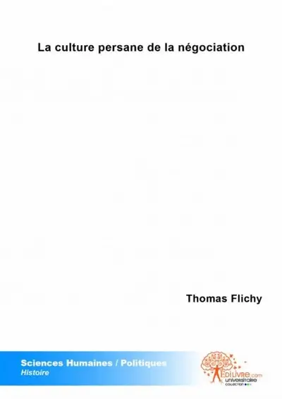 La culture persane de la négociation