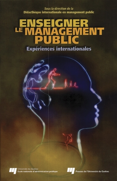 Enseigner le management public : expériences internationales
