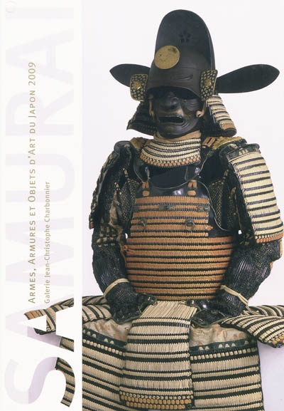 Armes, armures et objets d'art du Japon 2009. Arms, armours and japanese works of art 2009