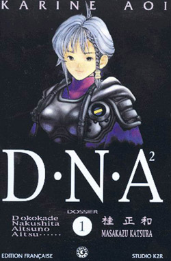 DNA². Vol. 1. Dossier n° 1 : origine