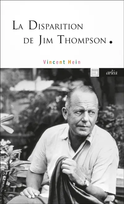La disparition de Jim Thompson
