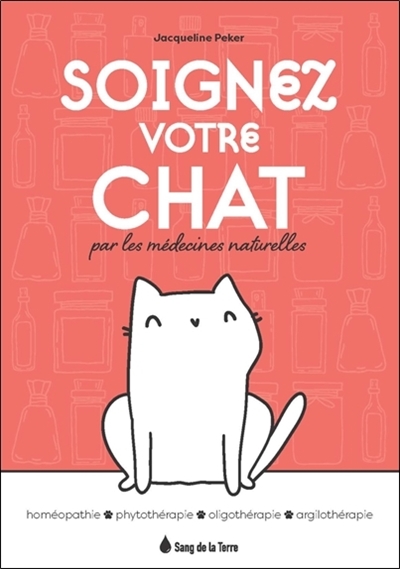Soignez votre chat par les...