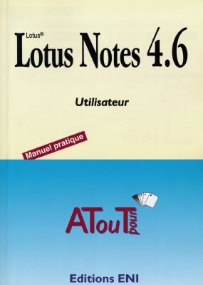Lotus Notes 4.6 : utilisateur