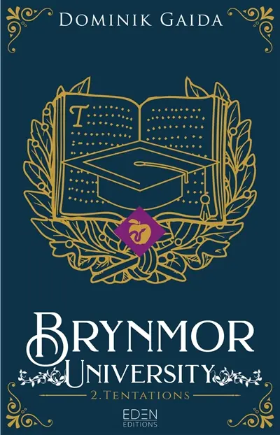 Brynmor University. Vol. 2. Tentations