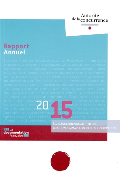 Rapport annuel 2015 : la concurrence au service des consommateurs et des entreprises