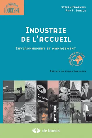 Industrie de l'accueil : environnement et management