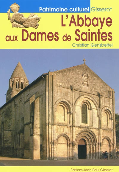 L'abbaye aux Dames de Saintes