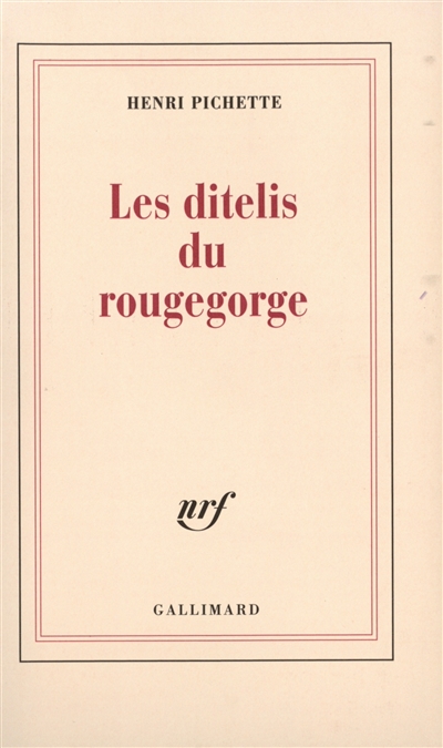 Les ditelis du rougegorge : poèmes