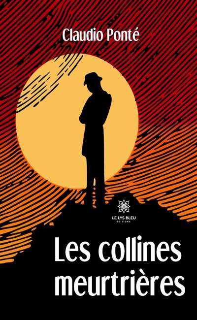 Les collines meurtrières