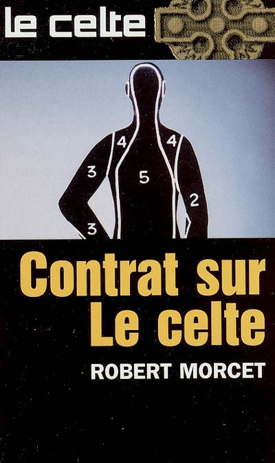 Contrat sur le Celte