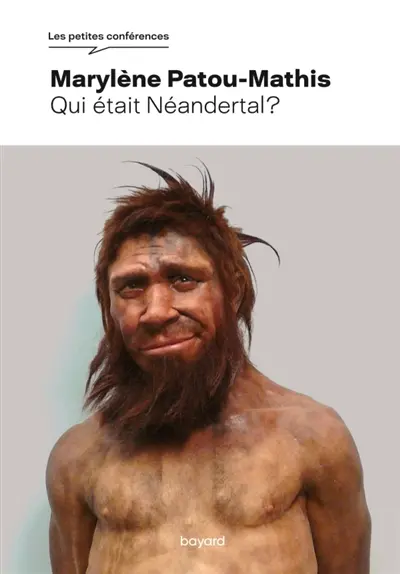 Qui était Néandertal ?