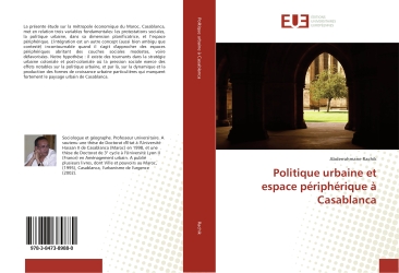 Politique urbaine et espace peripherique A Casablanca