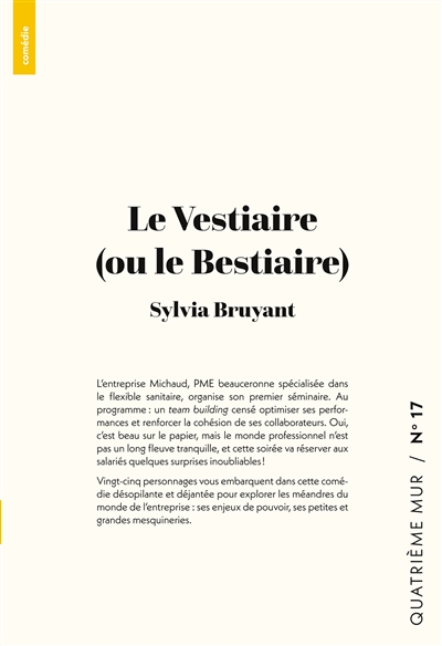 Le Vestiaire : (ou le Bestiaire)