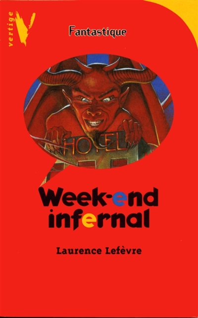 Week-end infernal